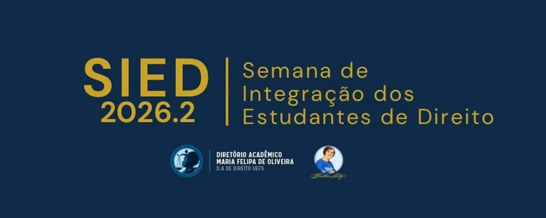 Semana de Integração dos Estudantes de Direito (SIED) 2026. 2