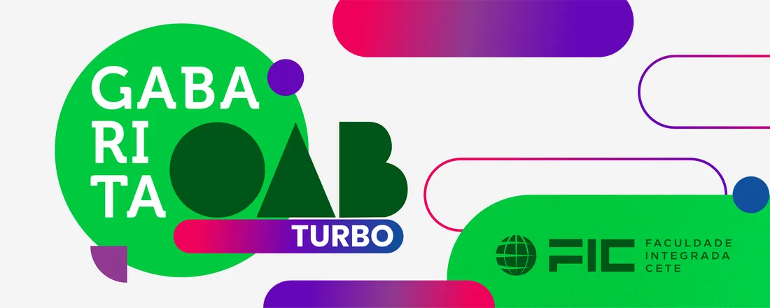 Revisão Turbo: Gabarita OAB FIC