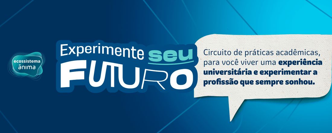 Experimente Seu Futuro