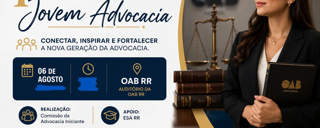 II CONFERÊNCIA ESTADUAL DA JOVEM ADVOGACIA
