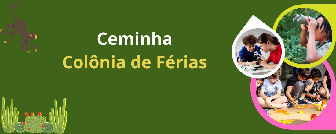 Colônia de Férias - Ceminha 2023.2