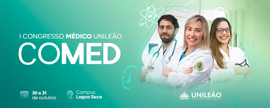 I CONGRESSO MÉDICO UNILEÃO - COMED