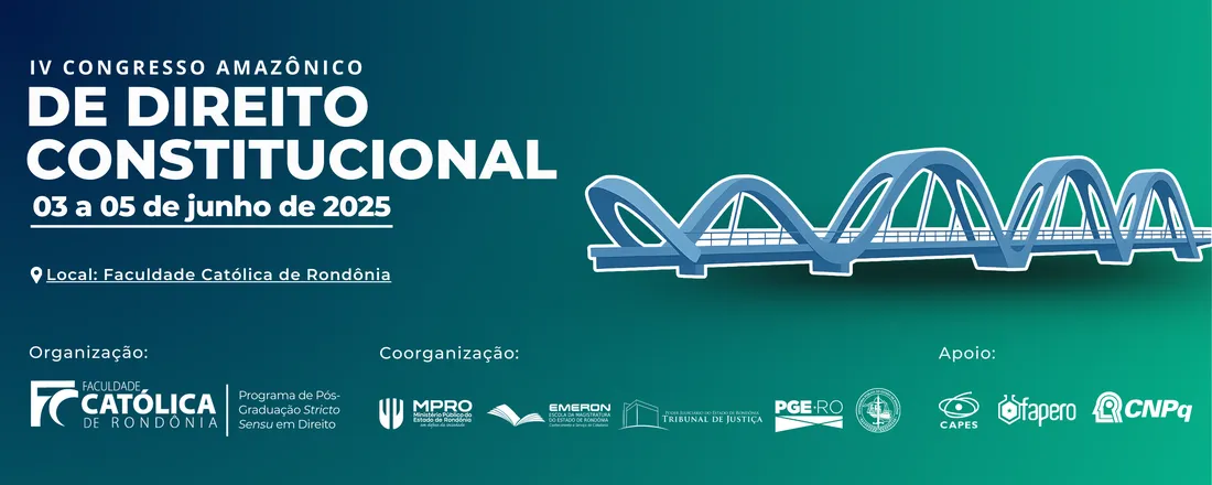IV CONGRESSO AMAZÔNICO DE DIREITO CONSTITUCIONAL