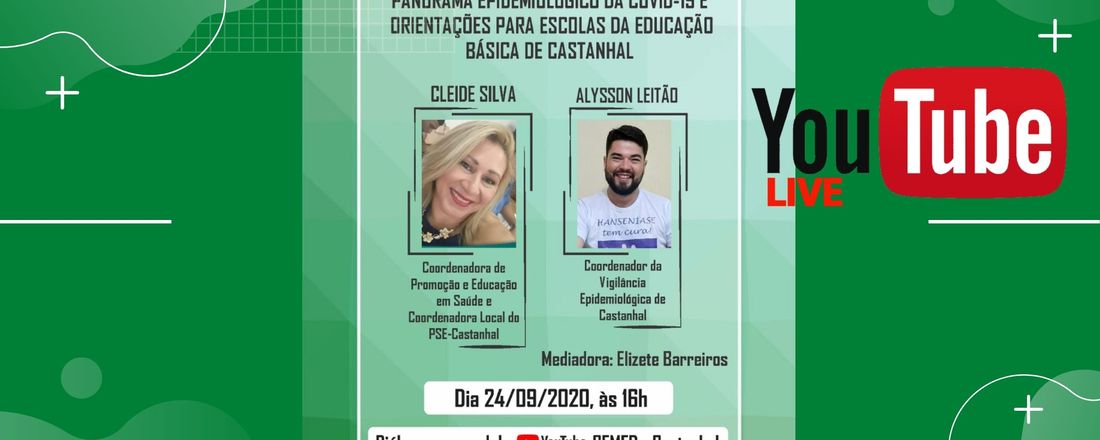 PANORAMA EPIDEMIOLÓGICO DA COVID-19 E ORIENTAÇÕES PARA AS ESCOLAS DA EDUCAÇÃO BÁSICA