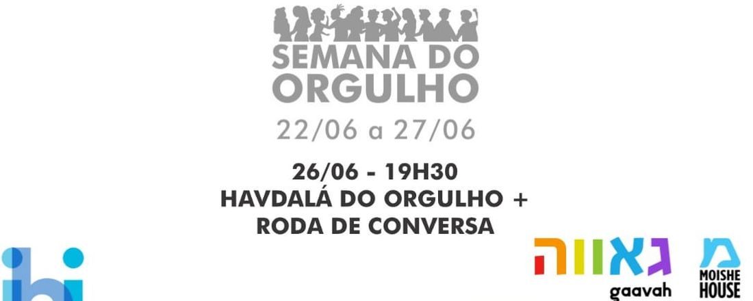 Havdalá do Orgulho + Roda de conversa