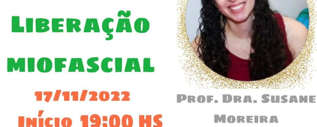 MINICURSO NOITE:LIBERAÇÃO MIOFASCIAL