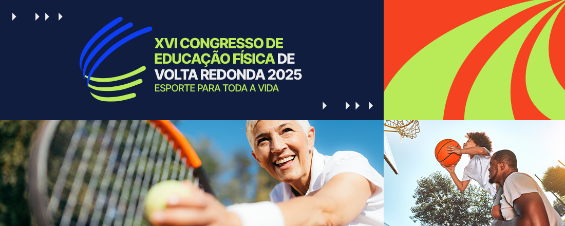 XVI CONGRESSO DE EDUCAÇÃO FÍSICA DE VOLTA REDONDA 2025