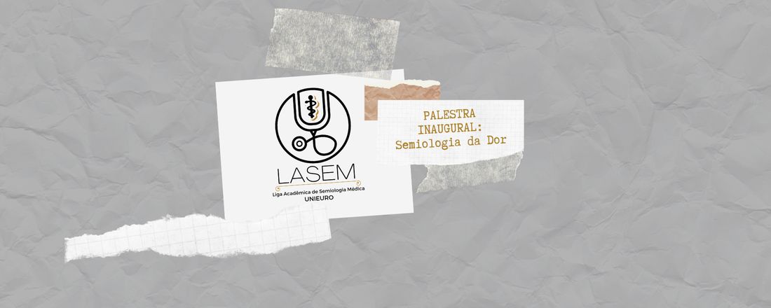 Palestra inaugural: Semiologia da dor