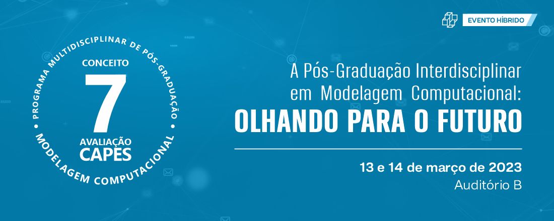 A Pós-Graduação Interdisciplinar em Modelagem Computacional: Olhando para o Futuro