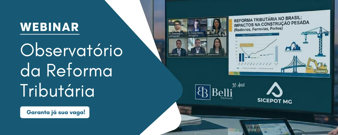 Webinar | Observatório da Reforma Tributária