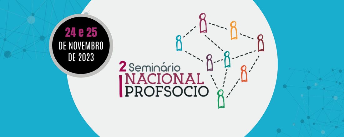 2 Seminário Nacional ProfSocio