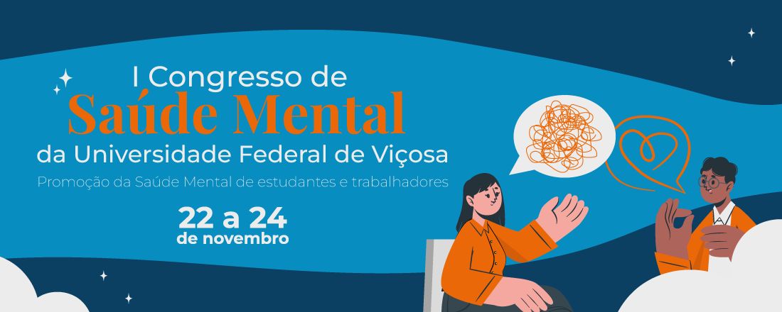 I CONGRESSO DE SAUDE MENTAL DA UNIVERSIDADE FEDERAL DE VIÇOSA