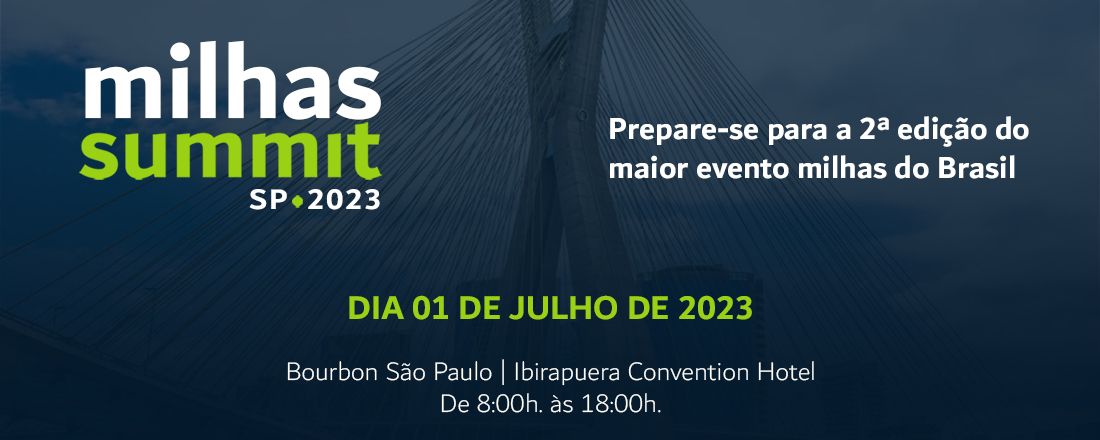 Milhas Summit 2023