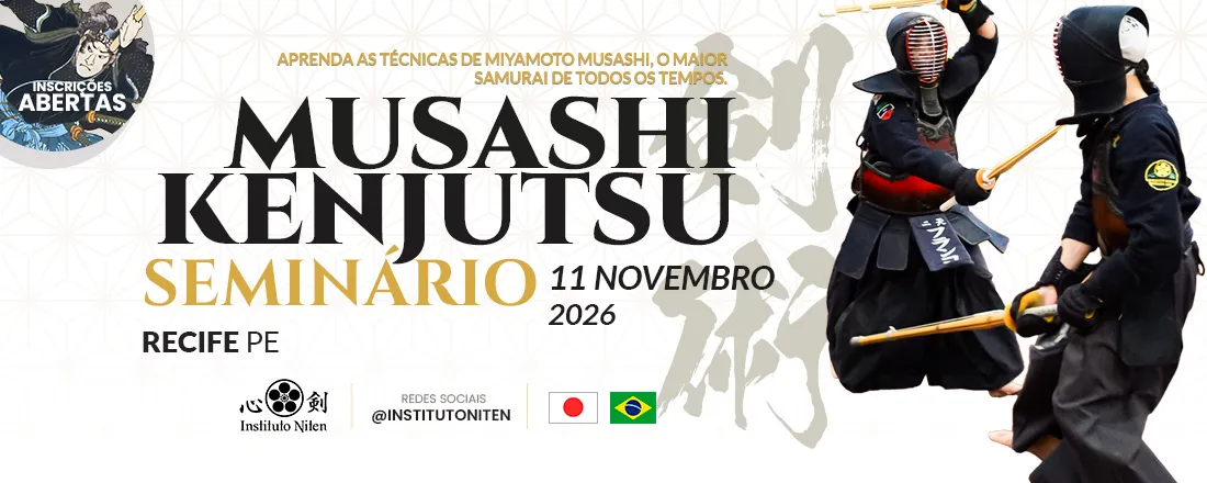 Seminário Musashi Kenjutsu - Tradição Samurai (Recife-PE)