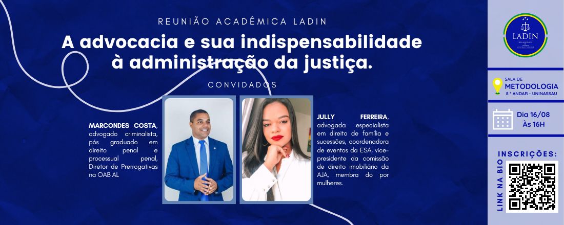 A advocacia e sua indispensabilidade à administração da justiça.