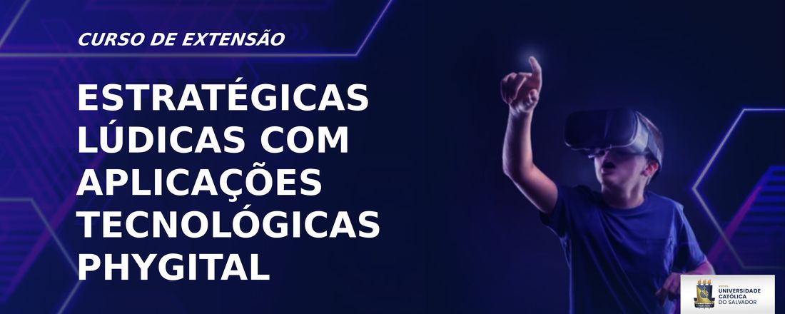 Estratégias Lúdicas com Aplicações Tecnológicas Phygital