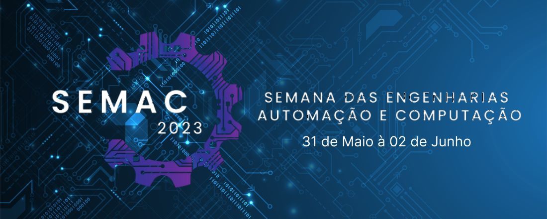 SEMAC - Semana das Engenharias de Automação e Computação - UFMT