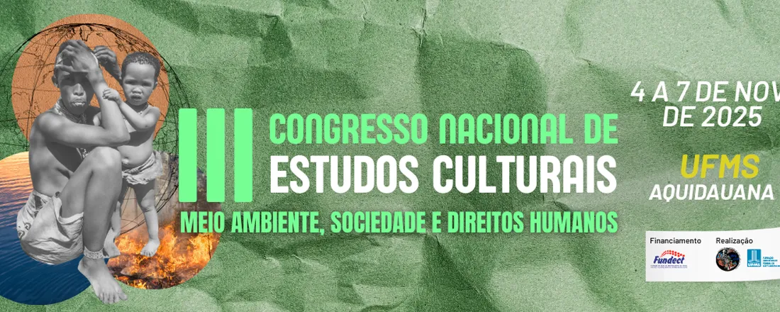 III Congresso de Estudos Culturais: meio ambiente, sociedade e direitos humanos