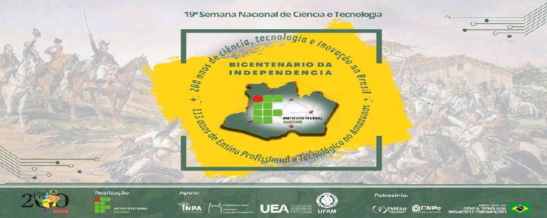 19ª Semana Nacional de Ciência e Tecnologia / IFAM CMC