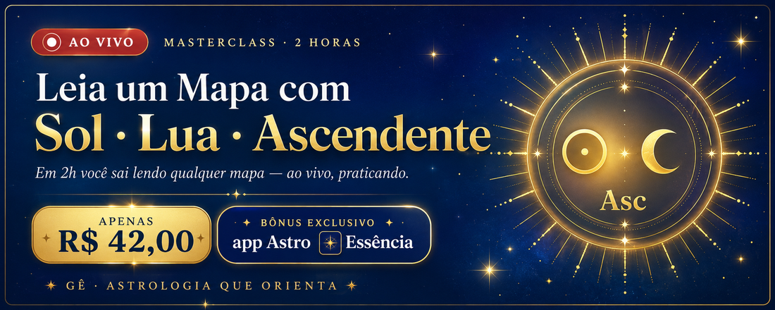 Masterclass Sol, Lua e Ascendente - Mapa Expresso