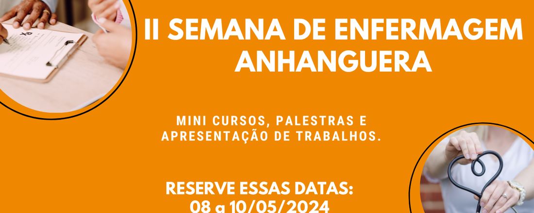 II SEMANA DE ENFERMAGEM ANHANGUERA