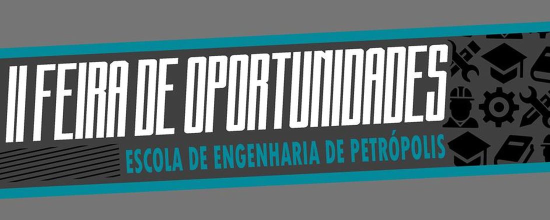 II FEIRA DE OPORTUNIDADES UFF - PETRÓPOLIS