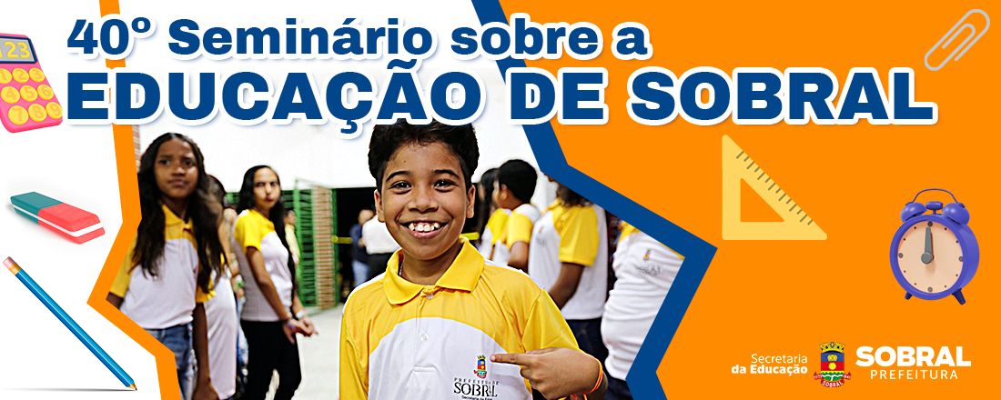 40º Seminário sobre a Educação de Sobral