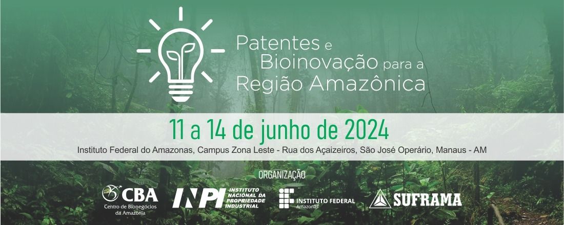 Curso de Patentes e Bioinovação para a Região Amazônica (Turma 2024)