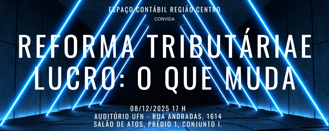 Reforma Tributária e Lucro: o que muda.