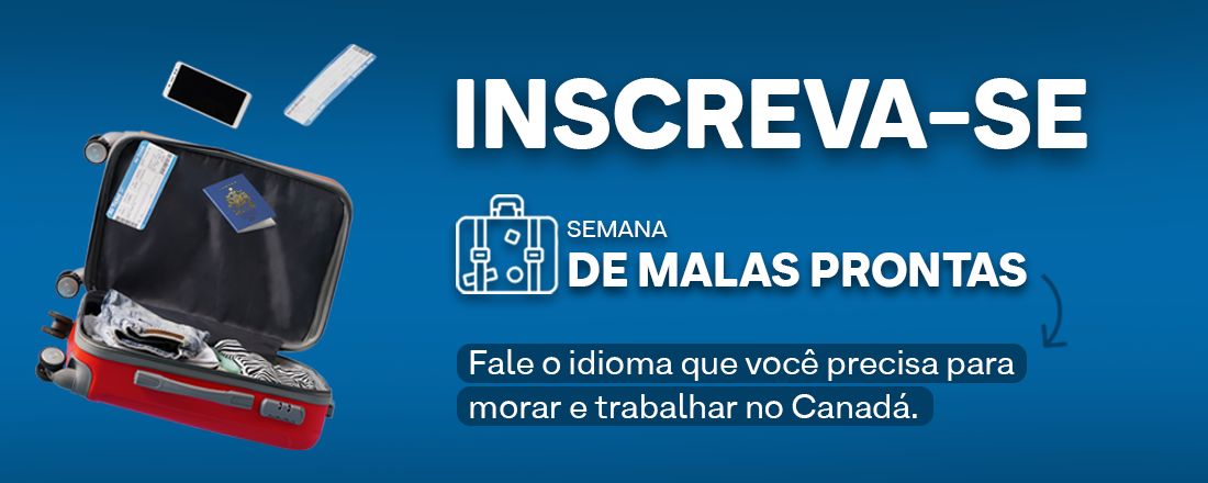 Semana de Malas Prontas - Cebrusa Idiomas