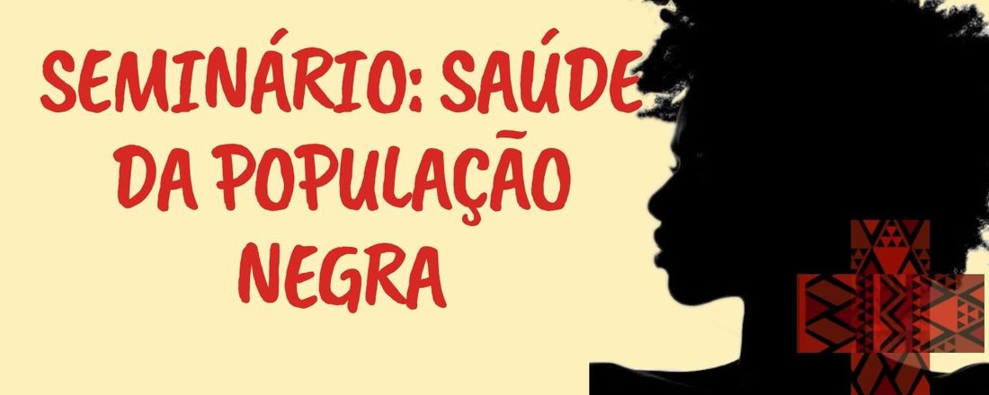 Seminário: Saúde da População Negra