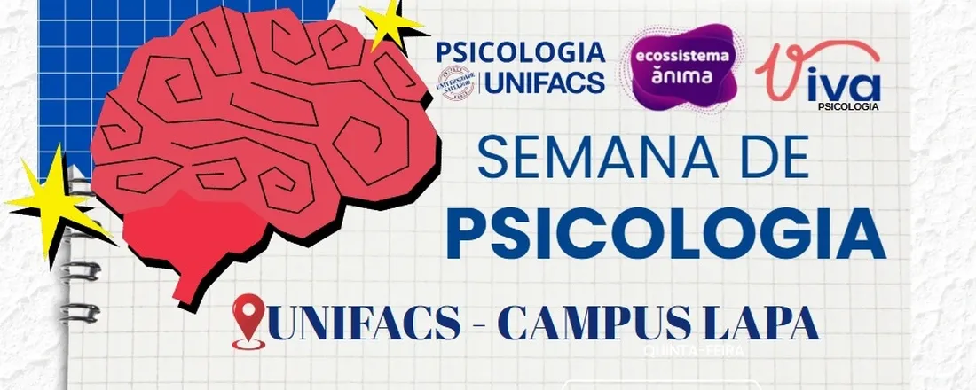 Semana da Psicologia - Unifacs Campus Lapa