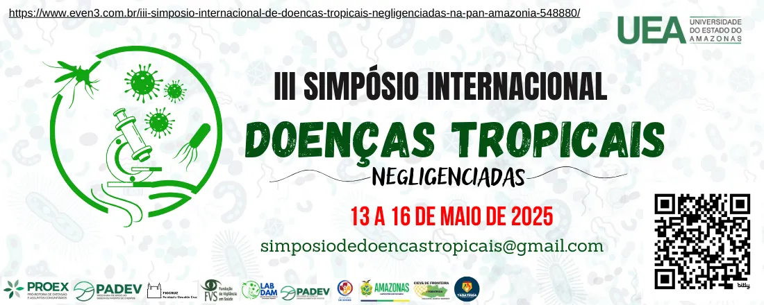 III SIMPÓSIO INTERNACIONAL DE DOENÇAS TROPICAIS NEGLIGENCIADAS NA PAN AMAZÔNIA