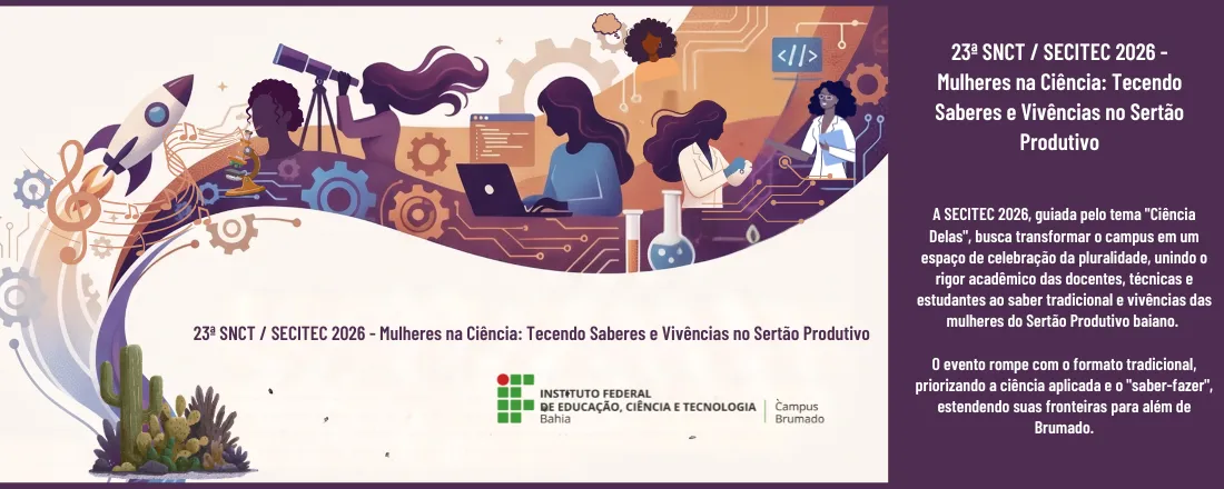 SNCT / SECITEC 2026 l Laboratórios Abertos l Oficina de Foguetes l Robótica "Meninas Digitais" l Feira e Exposições l Arte e Cultura l Minicursos l Palestras l