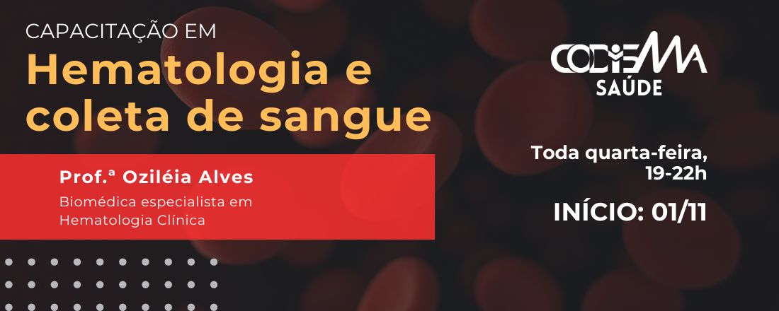 Capacitação em Hematologia Básica e Coleta de Sangue (Segunda Edição))