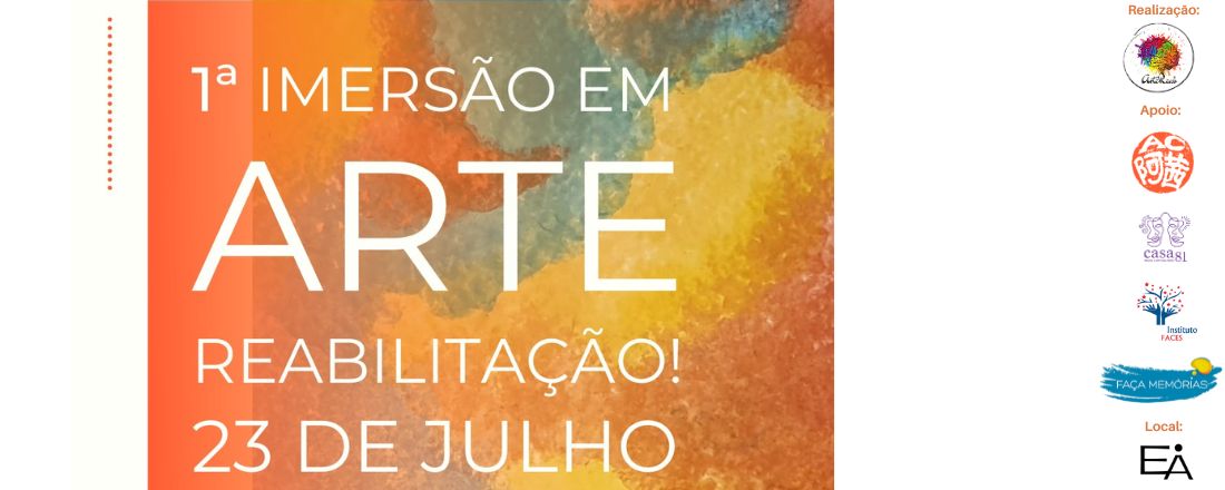 1ª Imersão em Arte Reabilitação