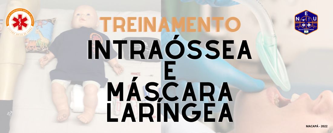 Punção Intraóssea e Máscara Laríngea - Curso de Aperfeiçoamento