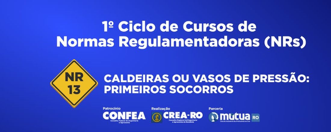 NR - 13 Caldeiras ou Vasos de Pressão