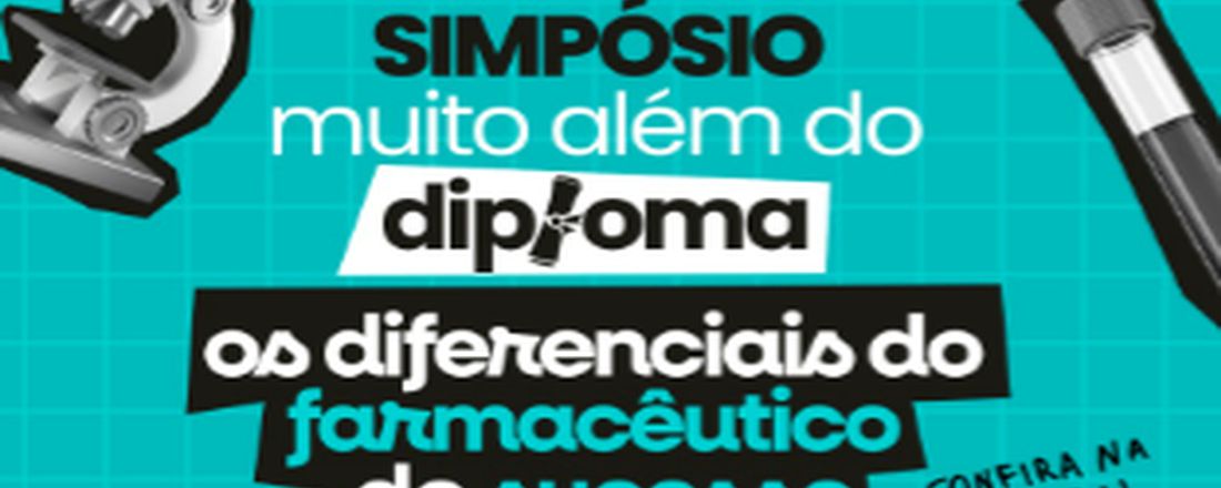 Muito além do diploma: os diferenciais do farmacêutico de sucesso