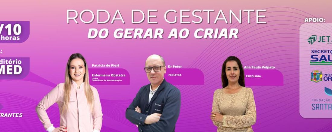 RODA DE GESTANTE: DO GERAR AO CRIAR - ORLEANS -SC