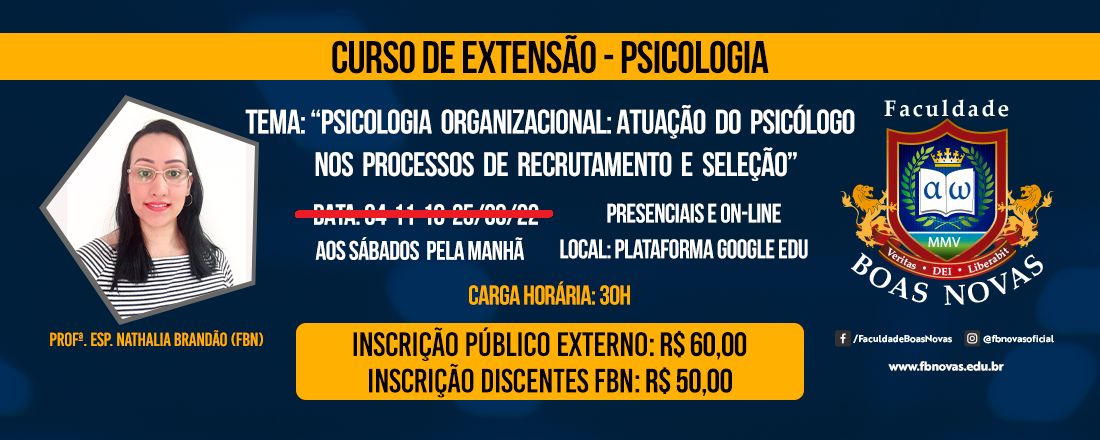 Psicologia Organizacional: Atuação do Psicólogo nos Processos de Recrutamento e Seleção