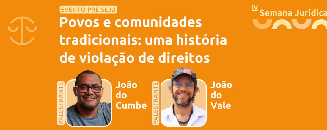 Povos e comunidades tradicionais: uma história de violação de direitos