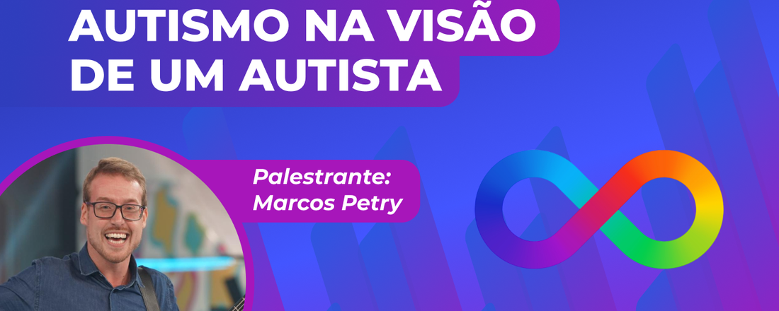 Autismo na visão de um Autista