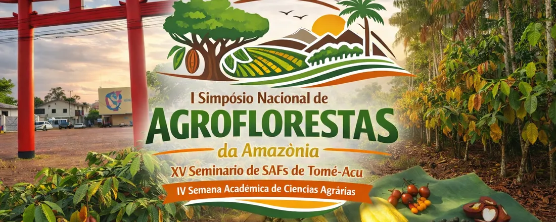 I Simpósio Nacional de Agroflorestas da Amazônia