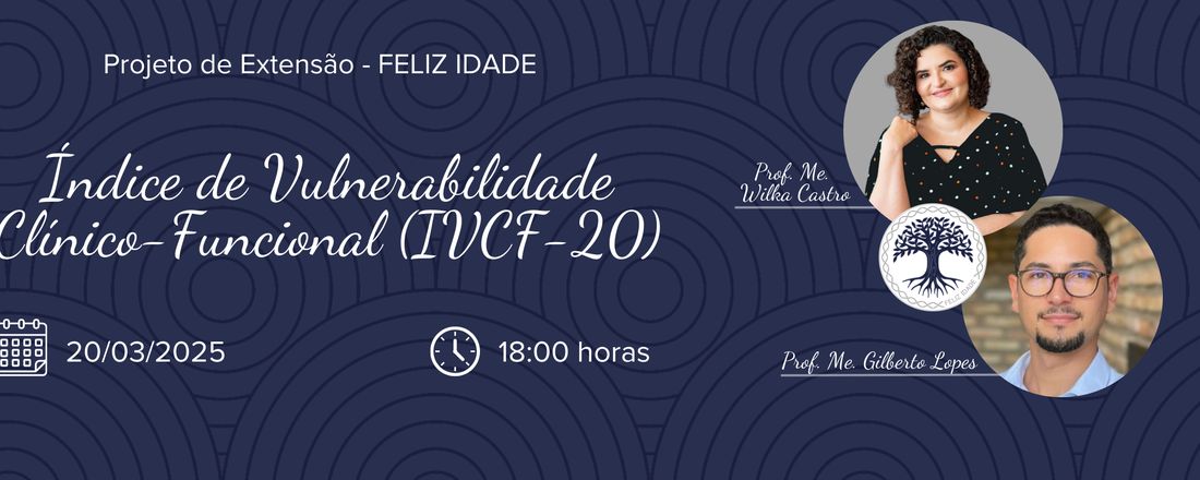 Aula - Índice de Vulnerabilidade Clínico-Funcional (IVCF-20)