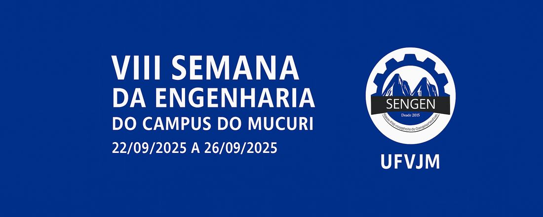 VIII Semana da Engenharia (SENGEN)