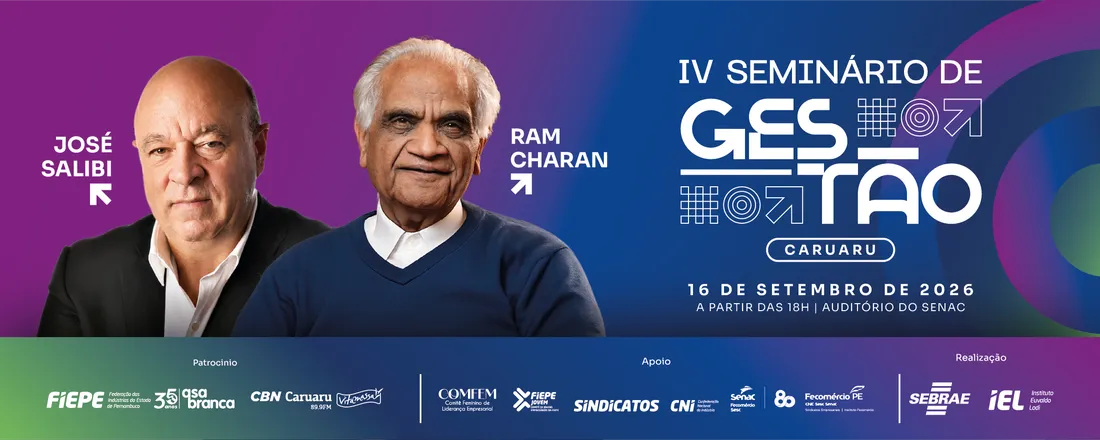 IV SEMINÁRIO DE GESTÃO - AGRESTE