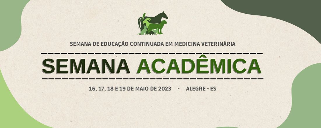 SEMANA ACADÊMICA - Centro Acadêmico Medicina Veterinária