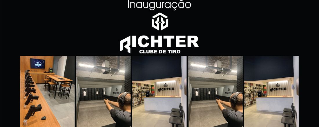 INAUGURAÇÃO CLUBE DE TIRO RICHTER