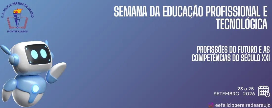 2º Semana da Educação Profissional e Tecnológica